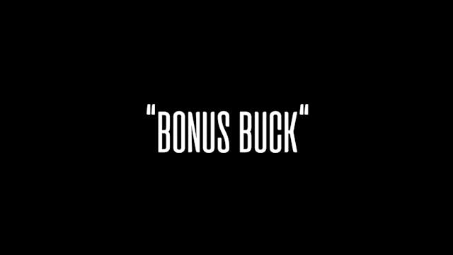 HB 15.5 | Bonus Buck