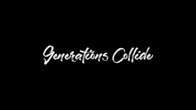 HB16.10 | Generations Collide