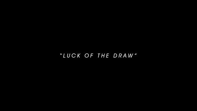 HB12.5 | Luck of the Draw