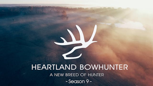 Heartland Bowhunter | Season 9