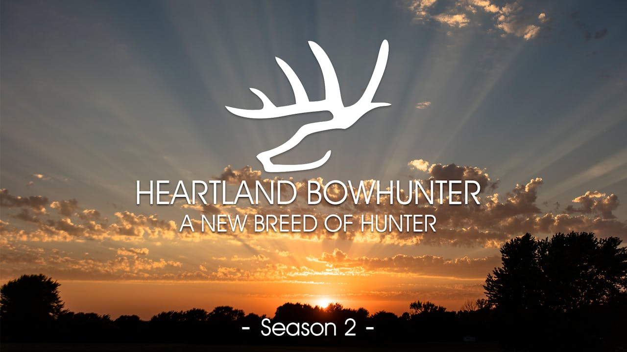 Heartland Bowhunter | Season 2
