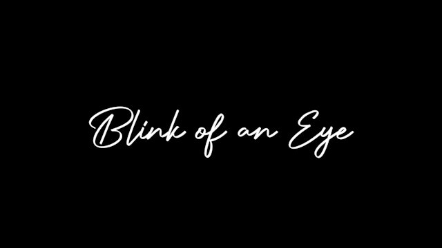 HB 14.9 | Blink of an Eye