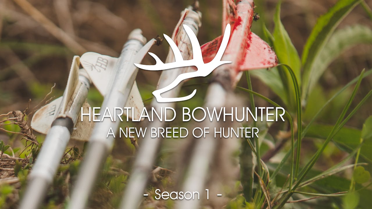 Heartland Bowhunter | Season 1
