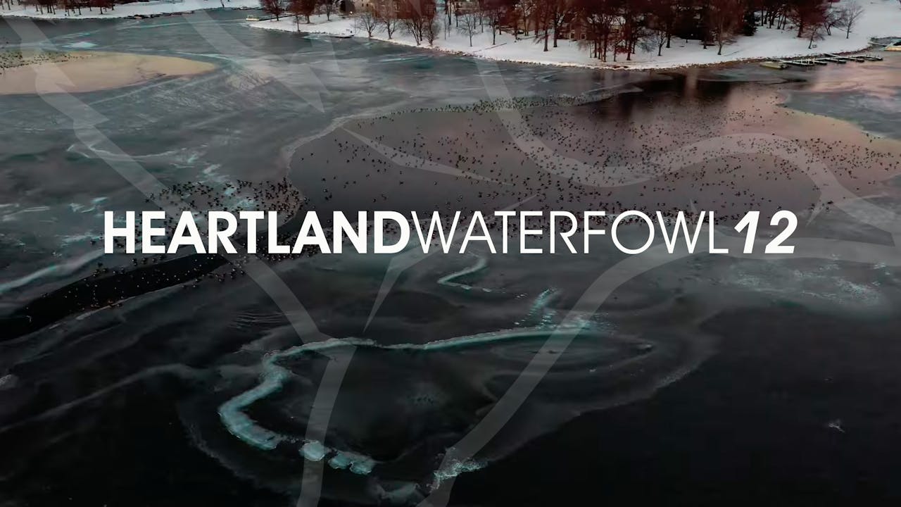 Heartland Waterfowl -  Season 12