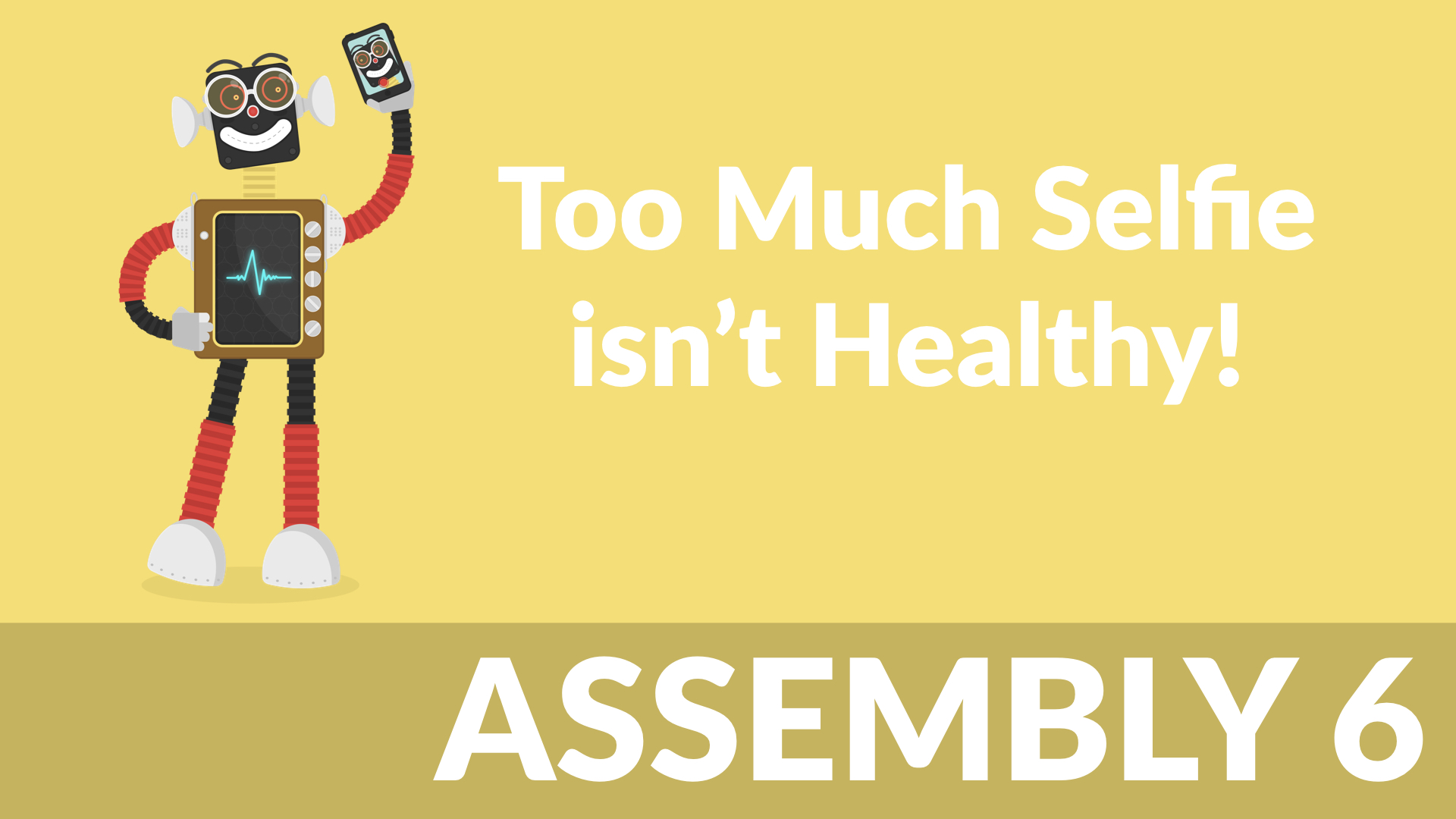 Too Much Selfie isn’t Healthy! 6