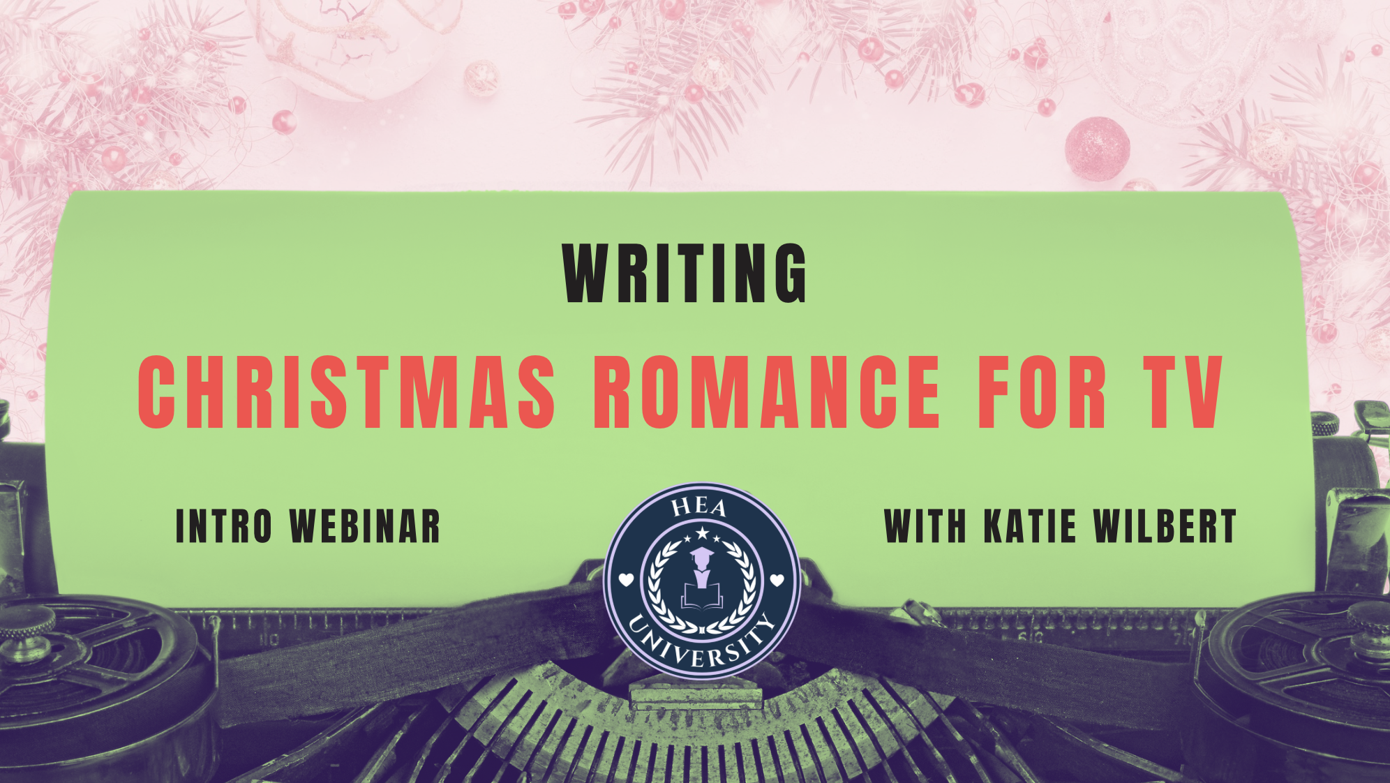 Writing Made-for-tv Christmas Romance: Webinar
