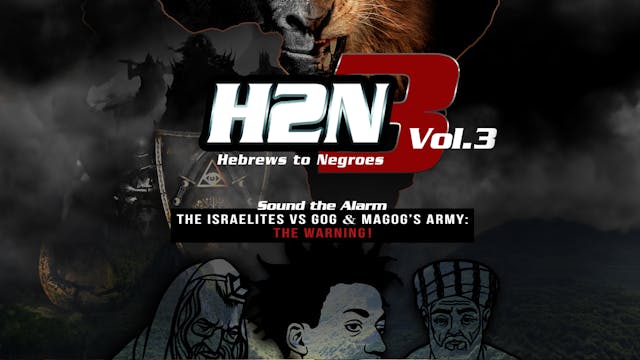 HEBREWS TO NEGROES 3: VOLUME 3-GOG & MAGOG'S ARMY