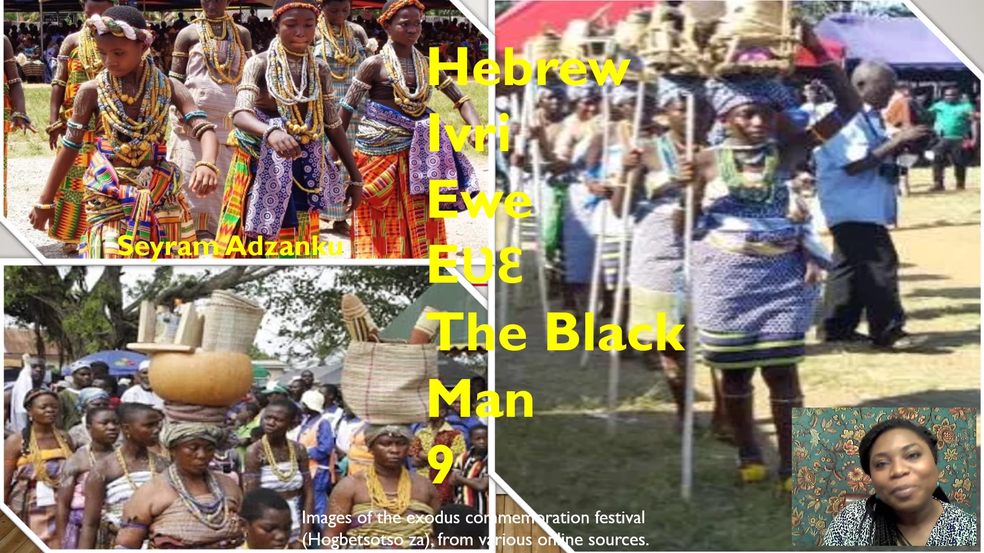 HEBREW IVRI EWE EVE THE BLACK MAN 9
