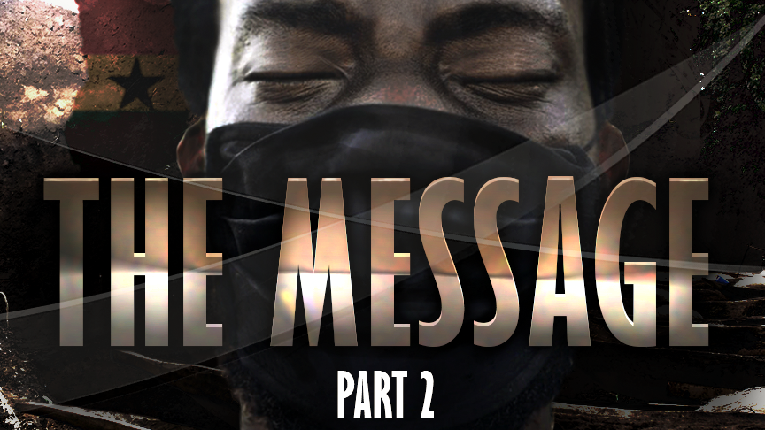 THE MESSAGE - PART 2