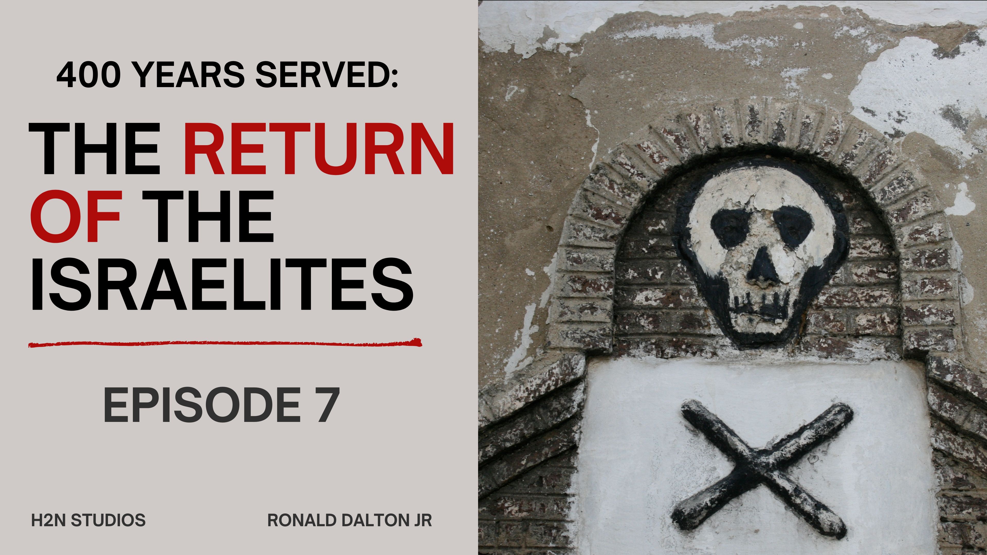 400 YEARS SERVED SEASON 1 / EPISODE 7