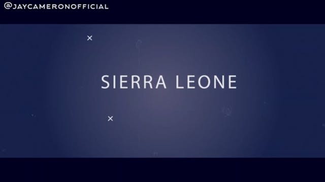 Jay Cameron's Sierra Leone Homecoming...