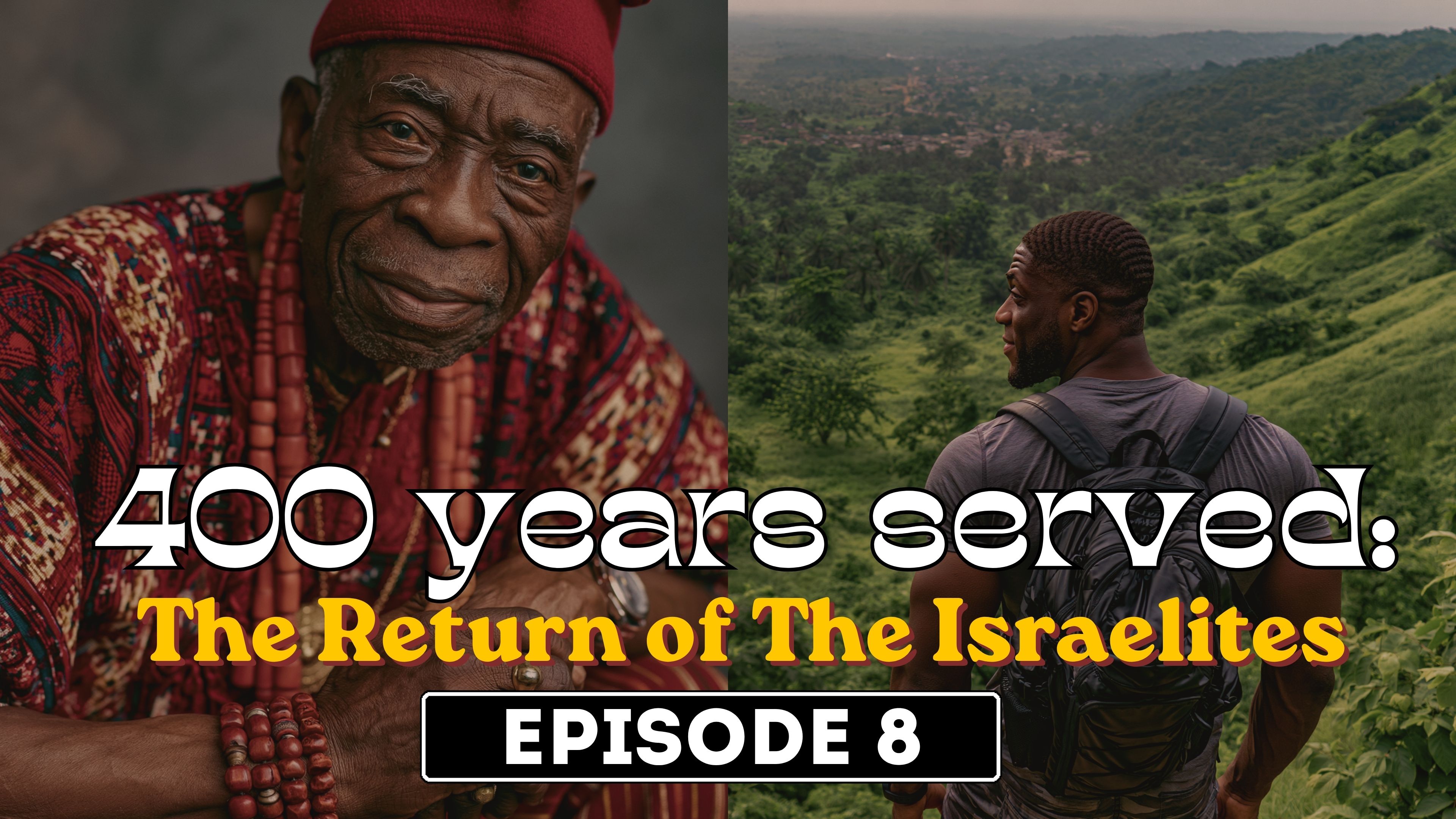 400 YEARS SERVED SEASON 1 / EPISODE 8