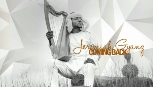 COMING BACK - Jeremiah Gyang