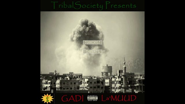 TERRORIST THREATS by Gadi La'Muud