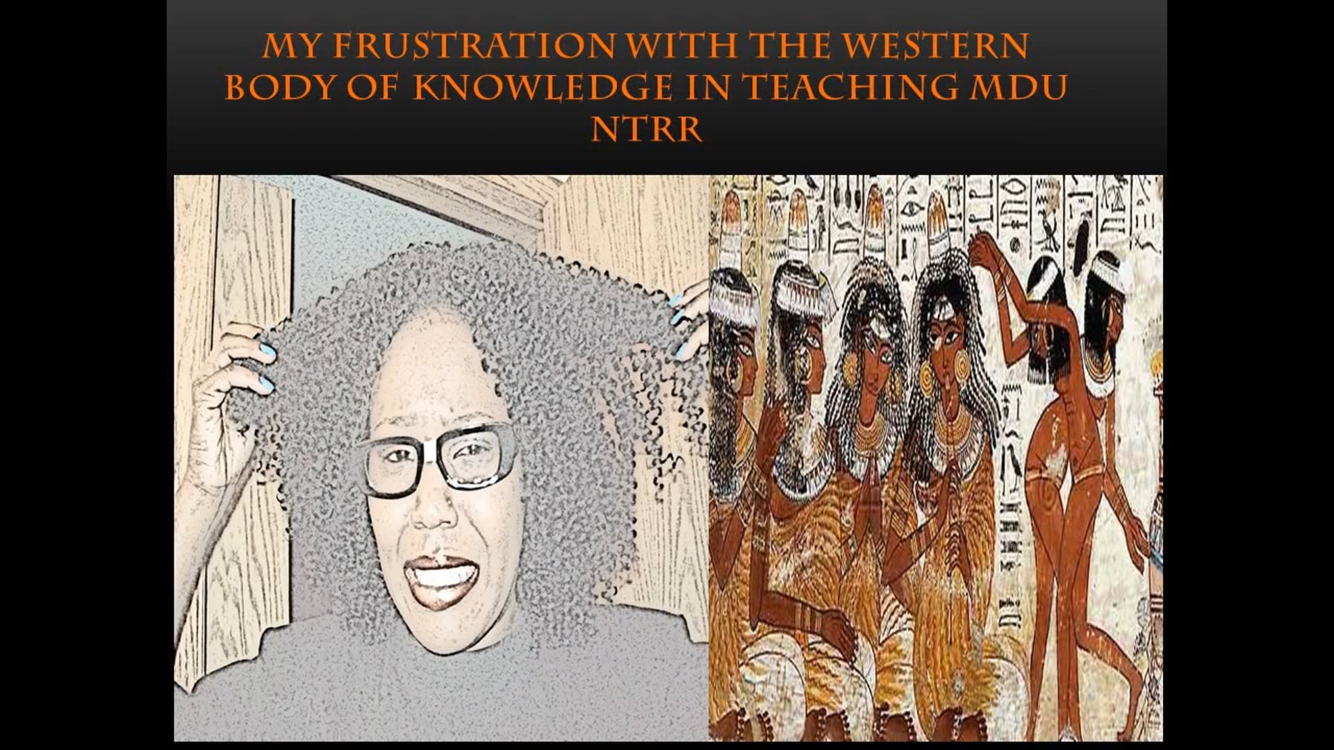 MY PROBLEM WITH AFROCENTRIC SCHOLARS & THE WESTERN BODY OF KNOWLEDGE (PART 1)