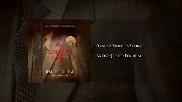 A Sinners Story by Jesher Forreal