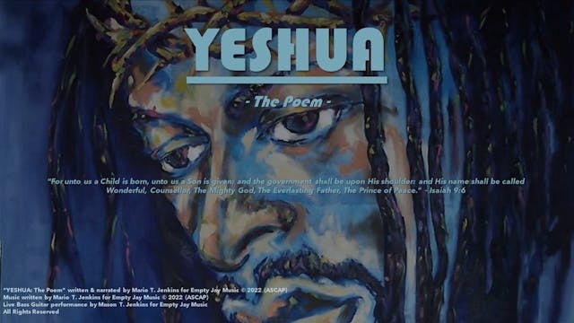 YESHUA The Poem by Mario T. Jenkins