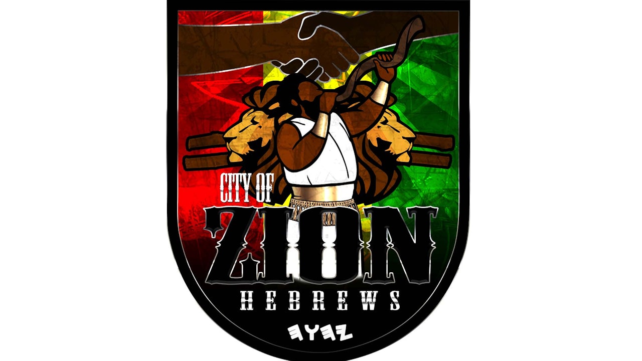 CITY OF ZION HEBREWS (AFRICA EDITION)
