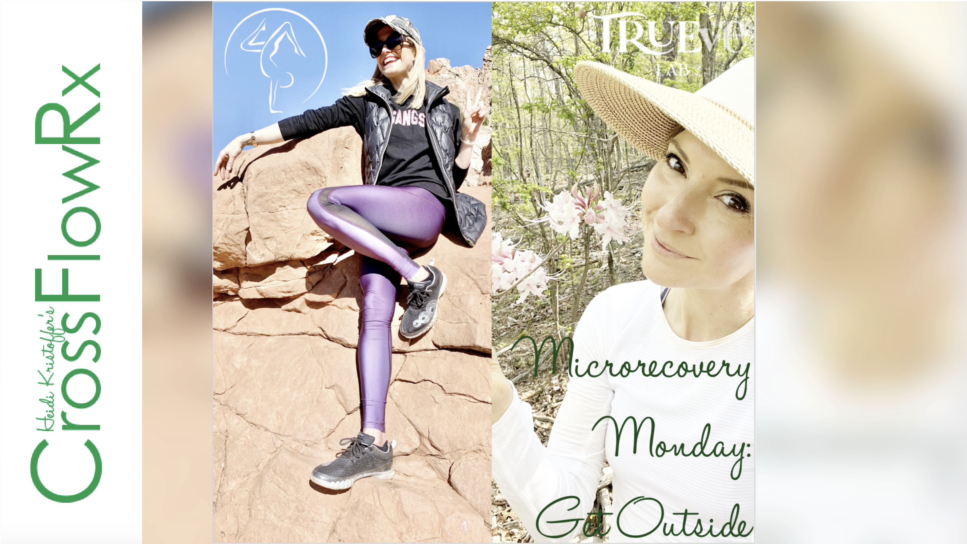 CrossFlowRx: Microrecovery: GET OUTSIDE