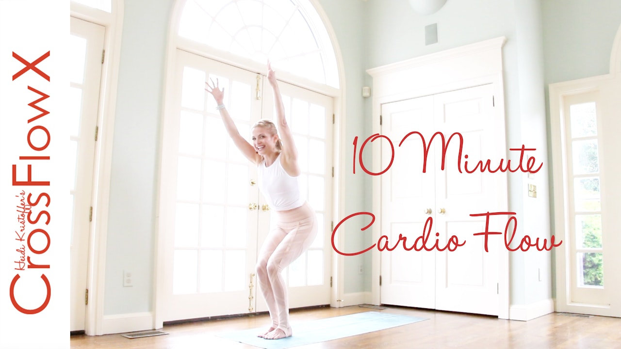 CrossFlowX™: 10 Minute Cardio Flow