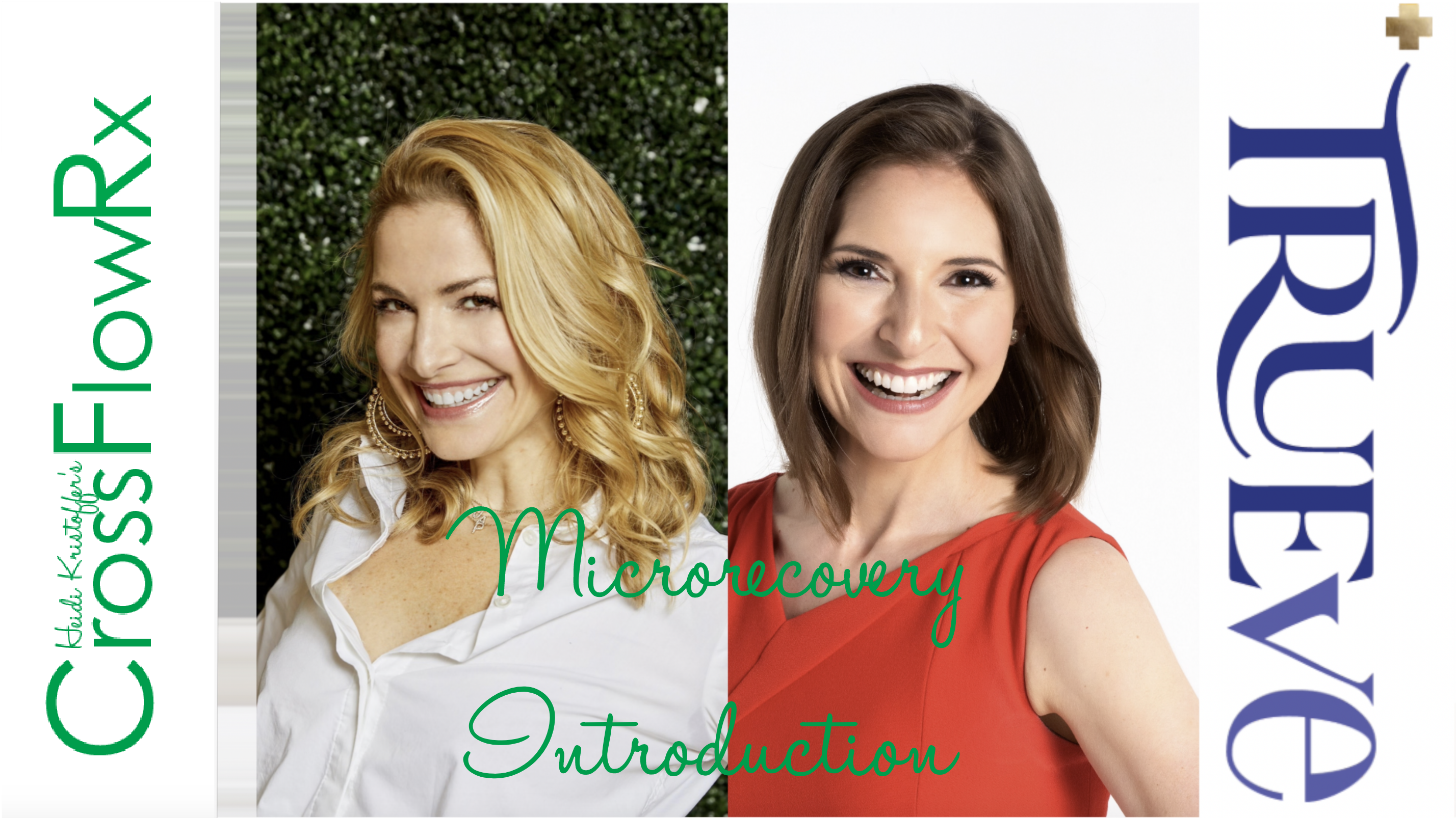 CrossFlowRx: Microrecovery Introduction