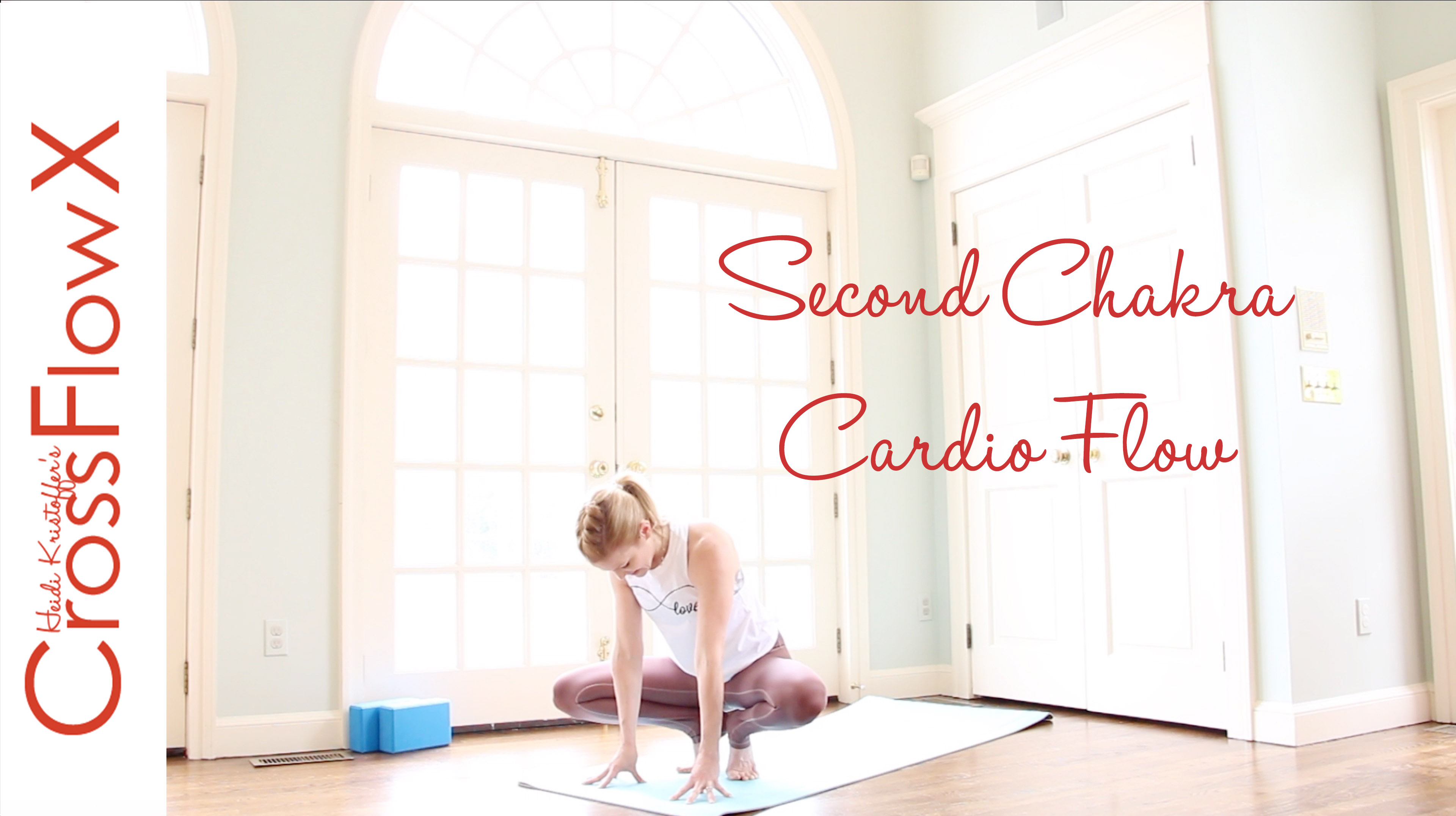 CrossFlowX™: 2nd Chakra Cardio Flow