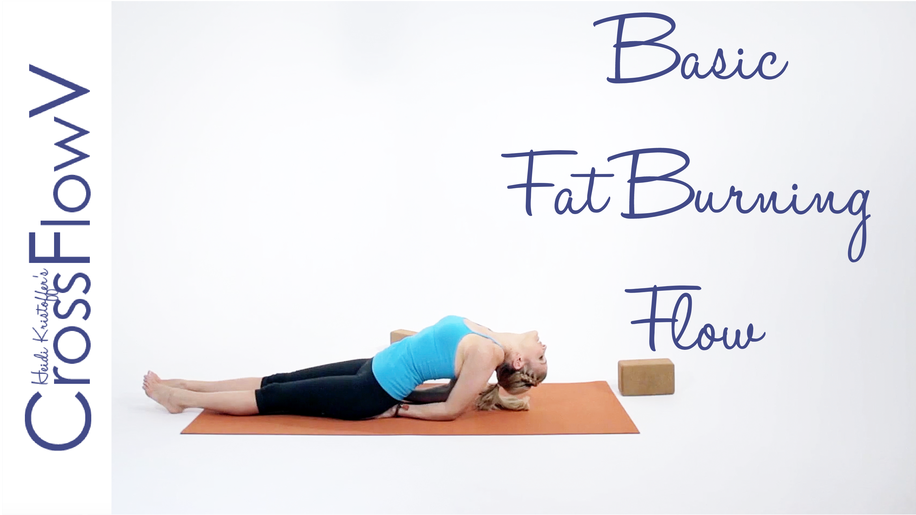 CrossFlowV: Basic Fat Burning Flow
