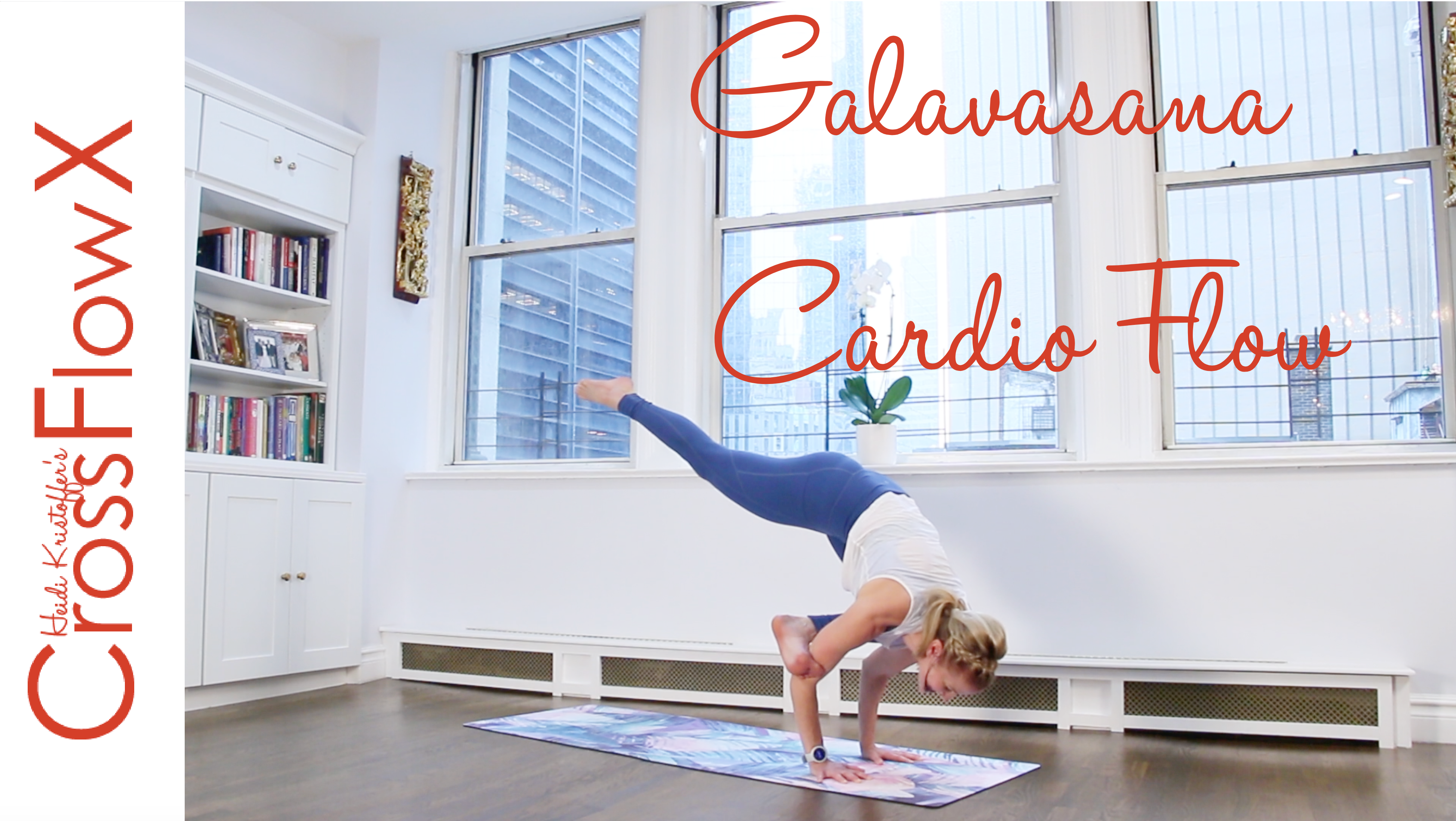 CrossFlowX™: Galavasana Cardio Flow