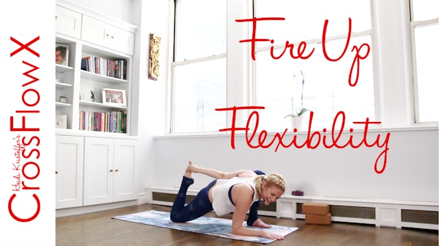 CrossFlowX™: Fire Up Flexibility (Full Length)