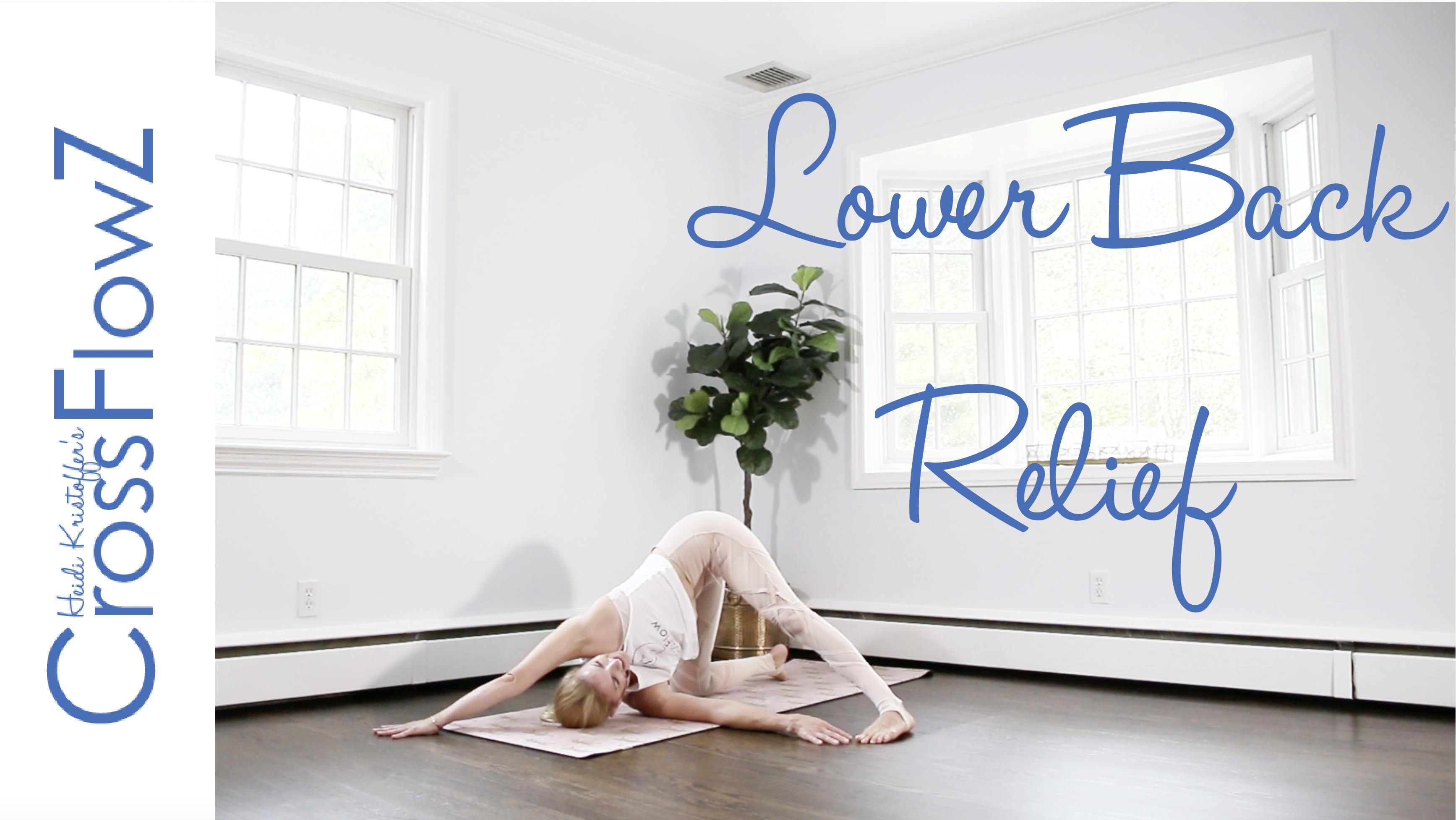 CrossFlowZ: Lower Back Relief