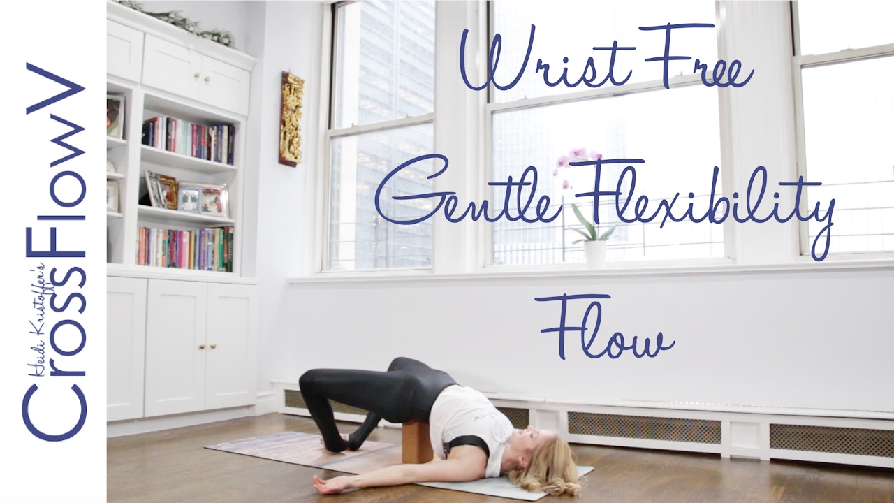 CrossFlowV: Wrist Free Gentle Flexibility Flow