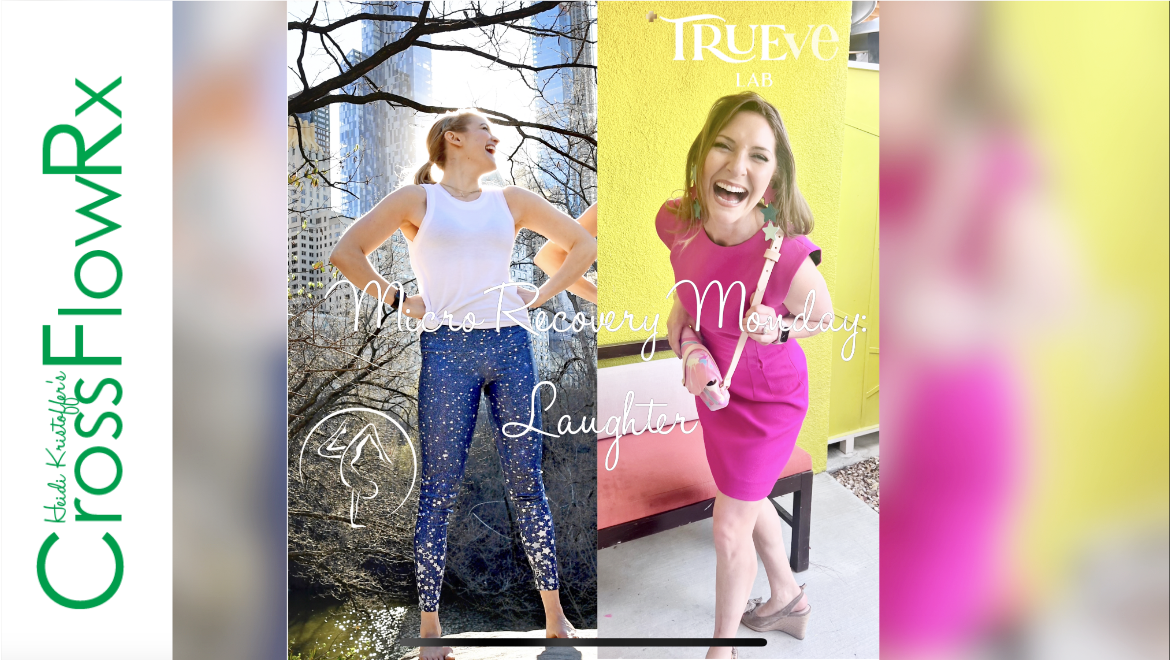 CrossFlowRx: Microrecovery: Laughter