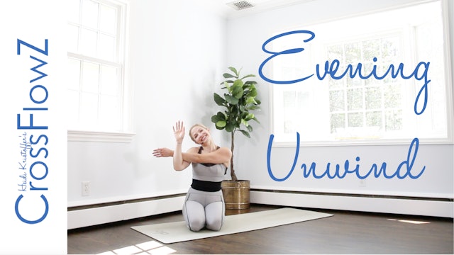 CrossFlowZ: Evening Unwind