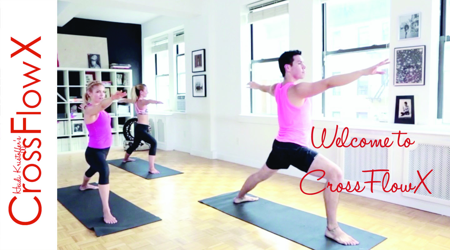  CrossFlowX™:  Meet your new favorite cardio yoga!