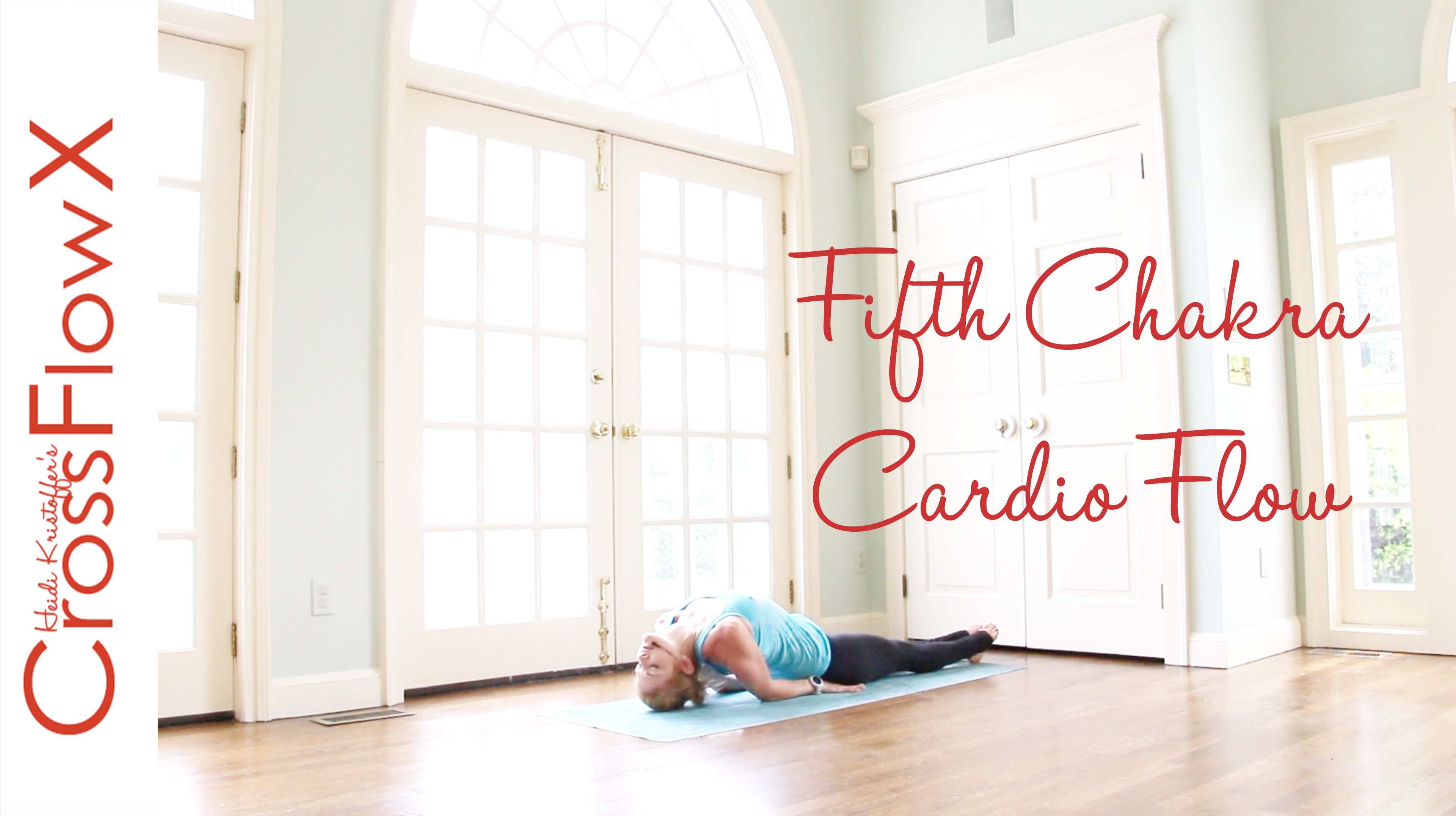 CrossFlowX™: Fifth Chakra Flow