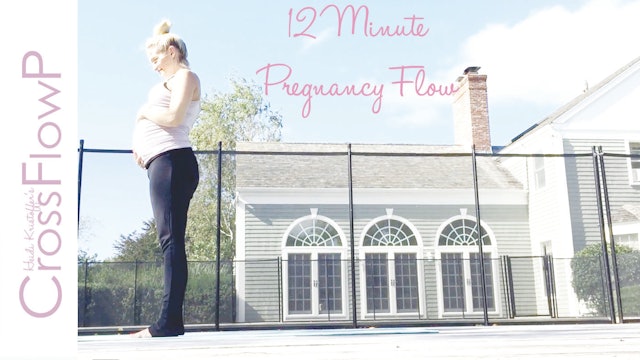 CrossFlowP: 12-Minute Pregnancy Flow