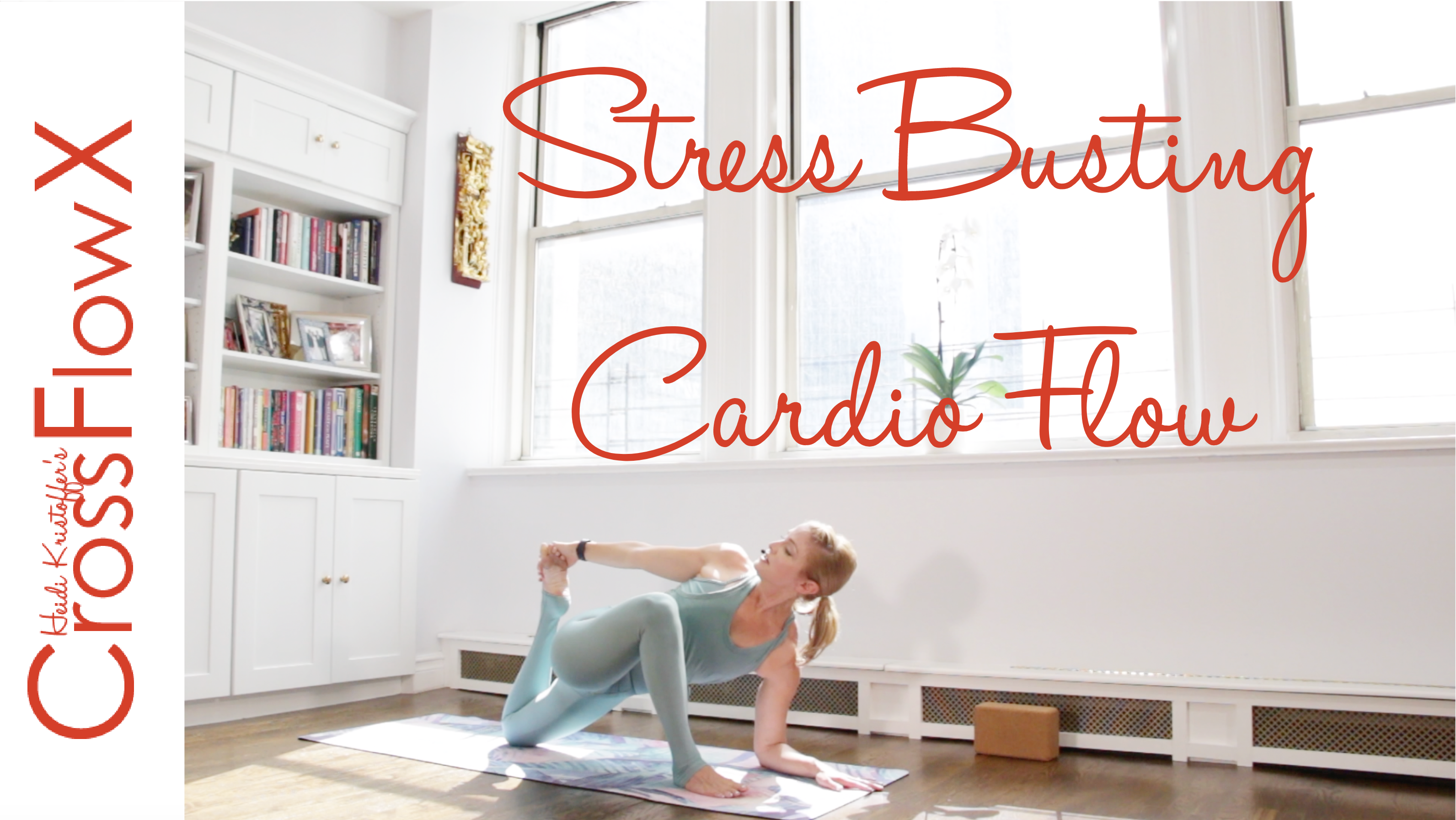 CrossFlowX™: Stress Busting Cardio Flow