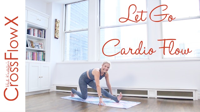 CrossFlowX™: Let Go Cardio Flow