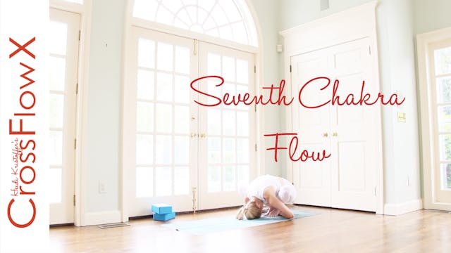 CrossFlowX™: Seventh Chakra Cardio Flow