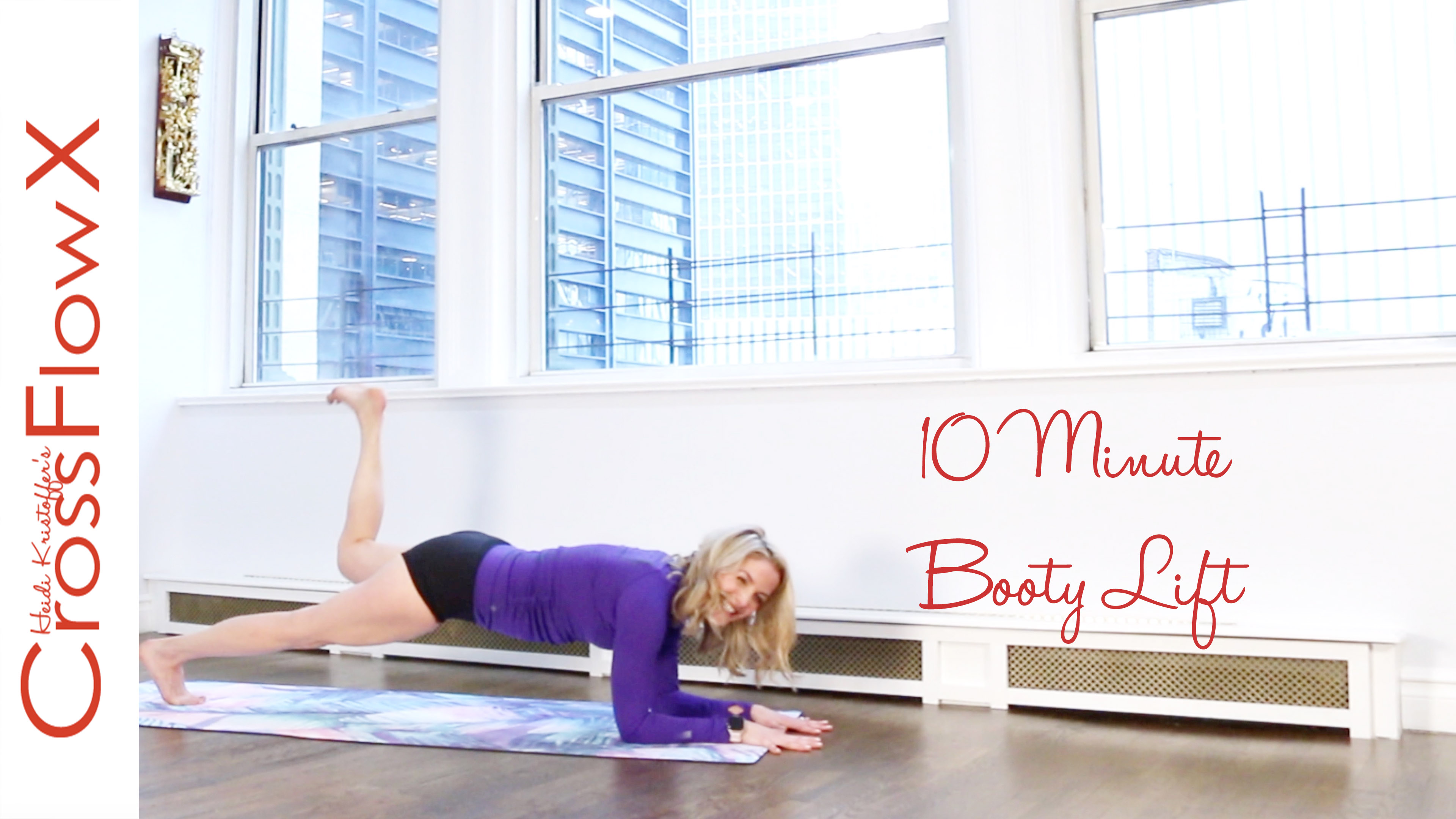 CrossFlowX™: 10-minute Booty Lift