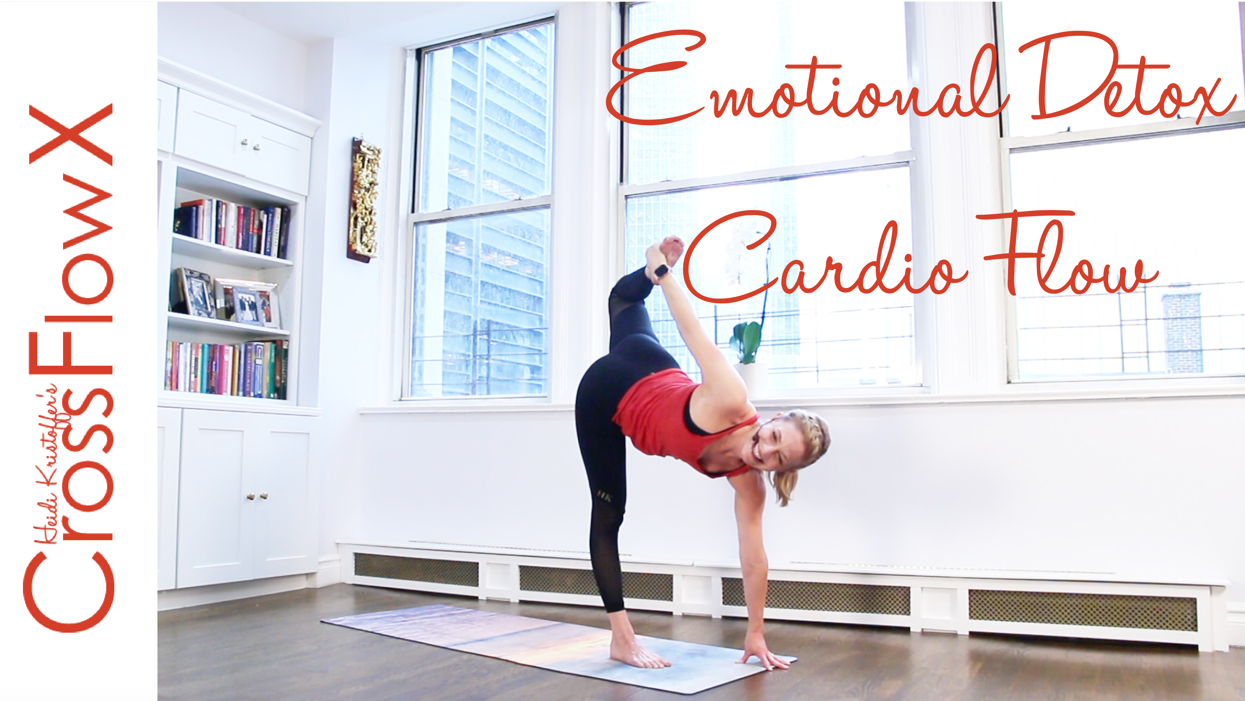 CrossFlowX™: Emotional Detox Cardio Flow