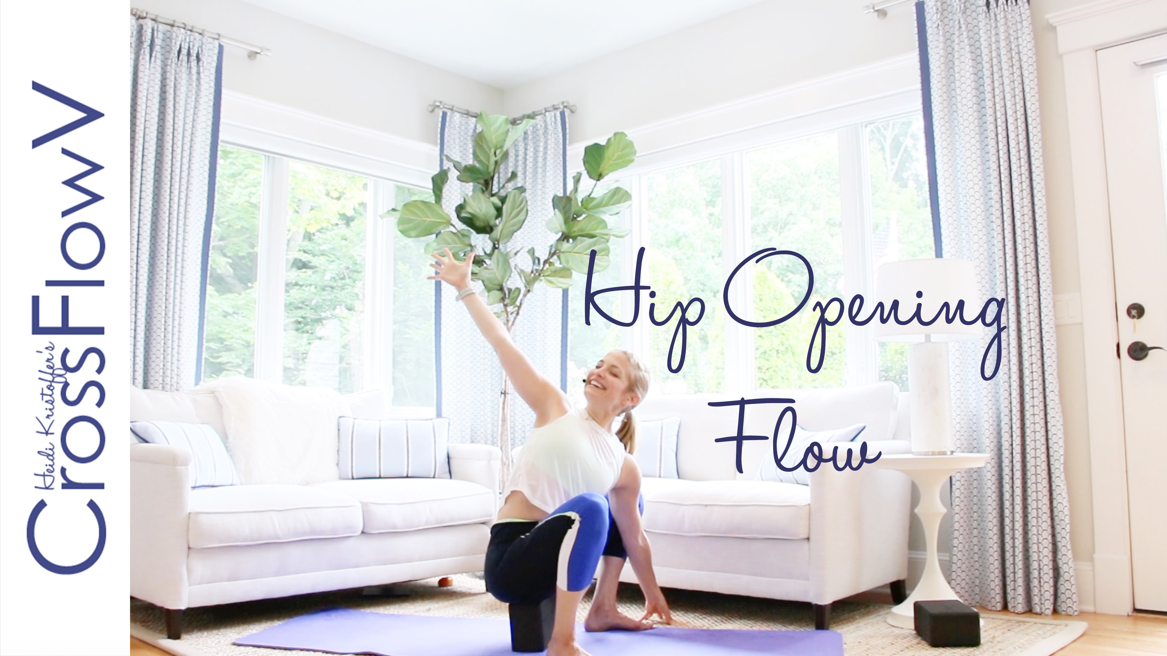 CrossFlowV: Hip Opening Flow