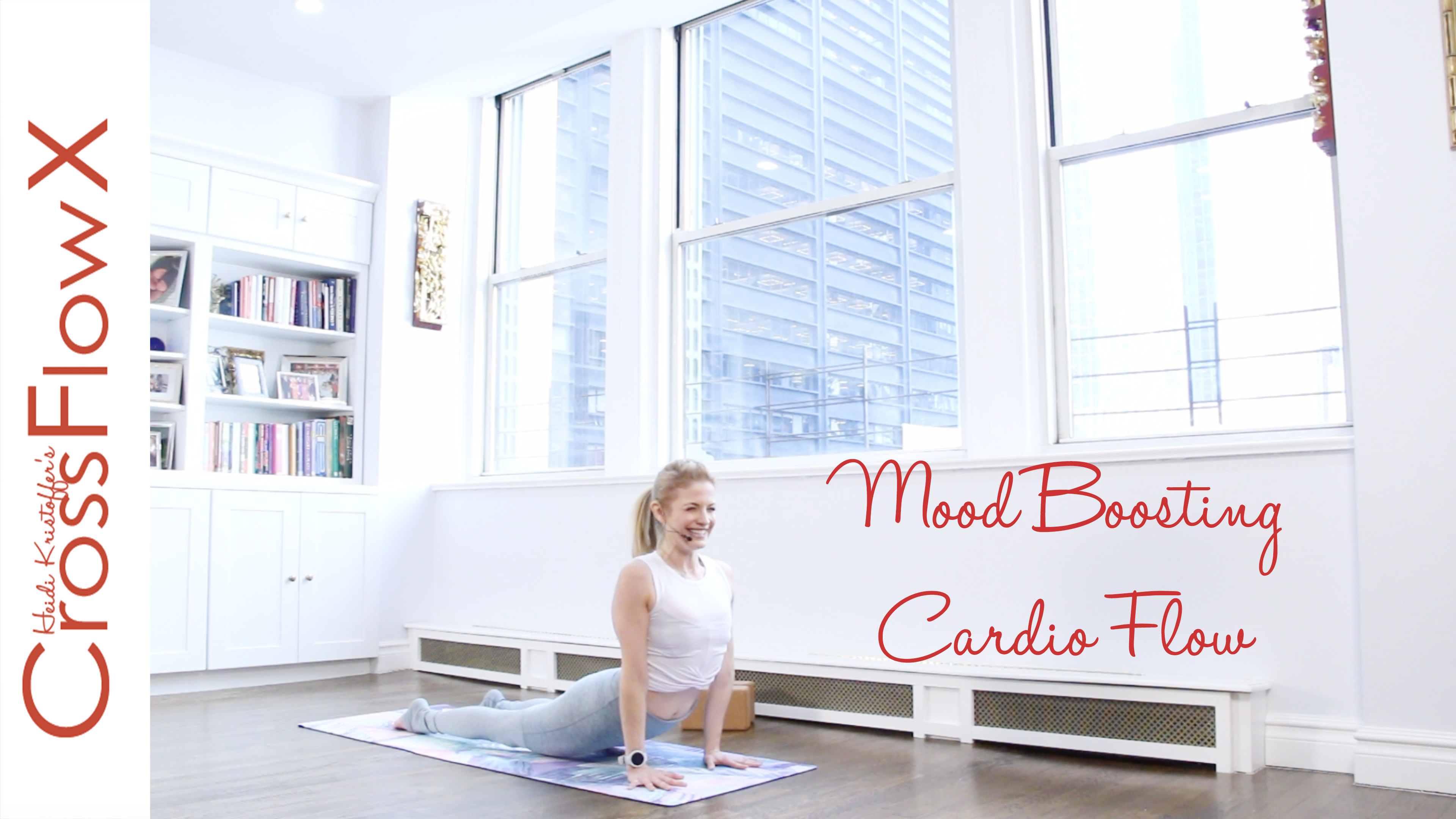CrossFlowX™: 30-minute Mood Boosting Cardio Flow