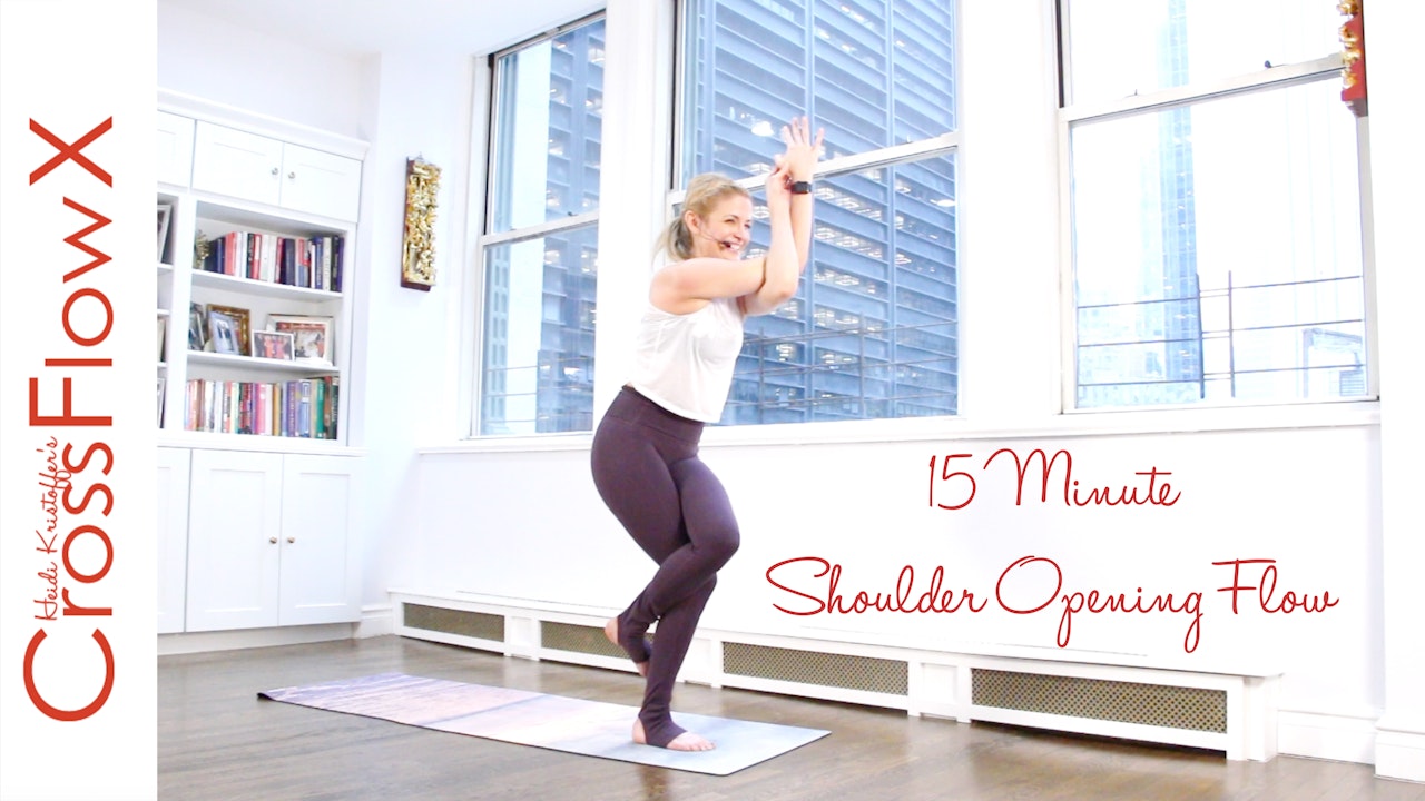 CrossFlowX™: 15-minute Shoulder Opening