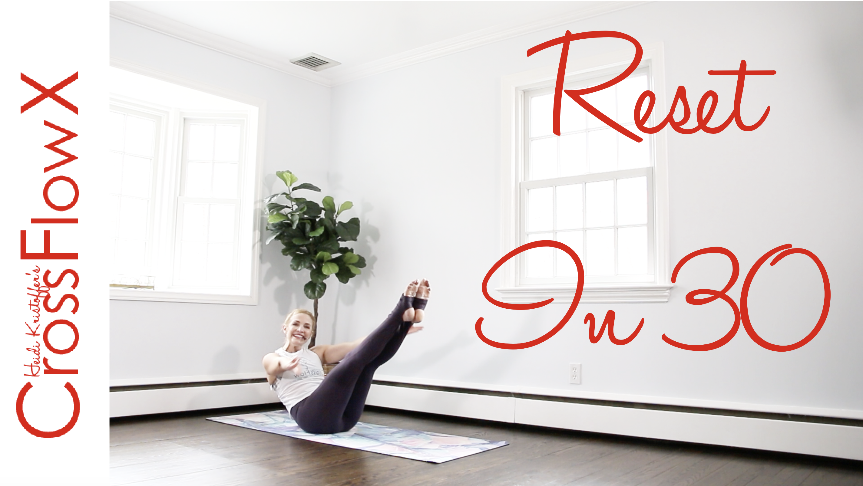 CrossFlowX™:  Reset in 30