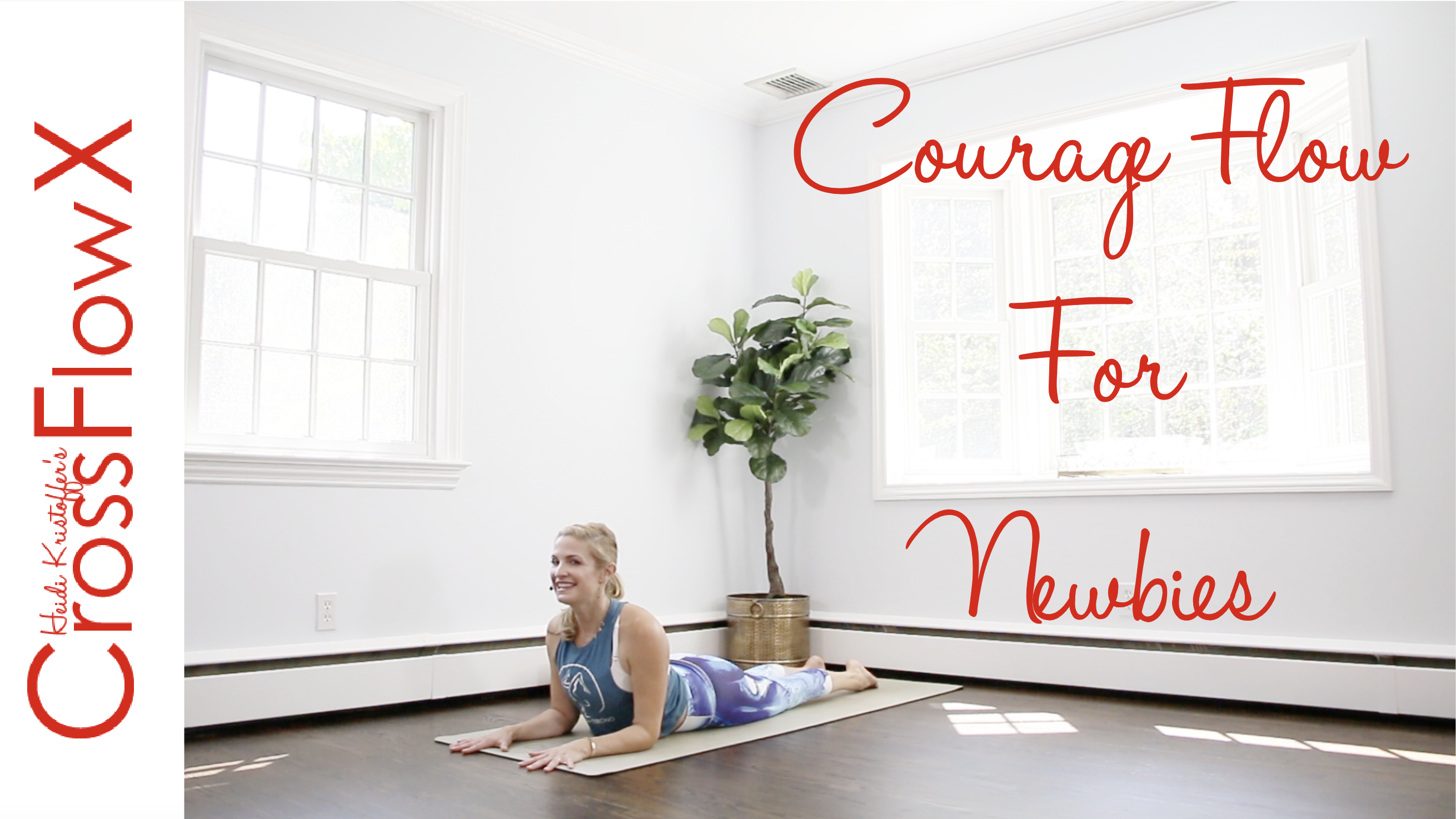 CrossFlowX™: Courage Cardio Flow for Newbies