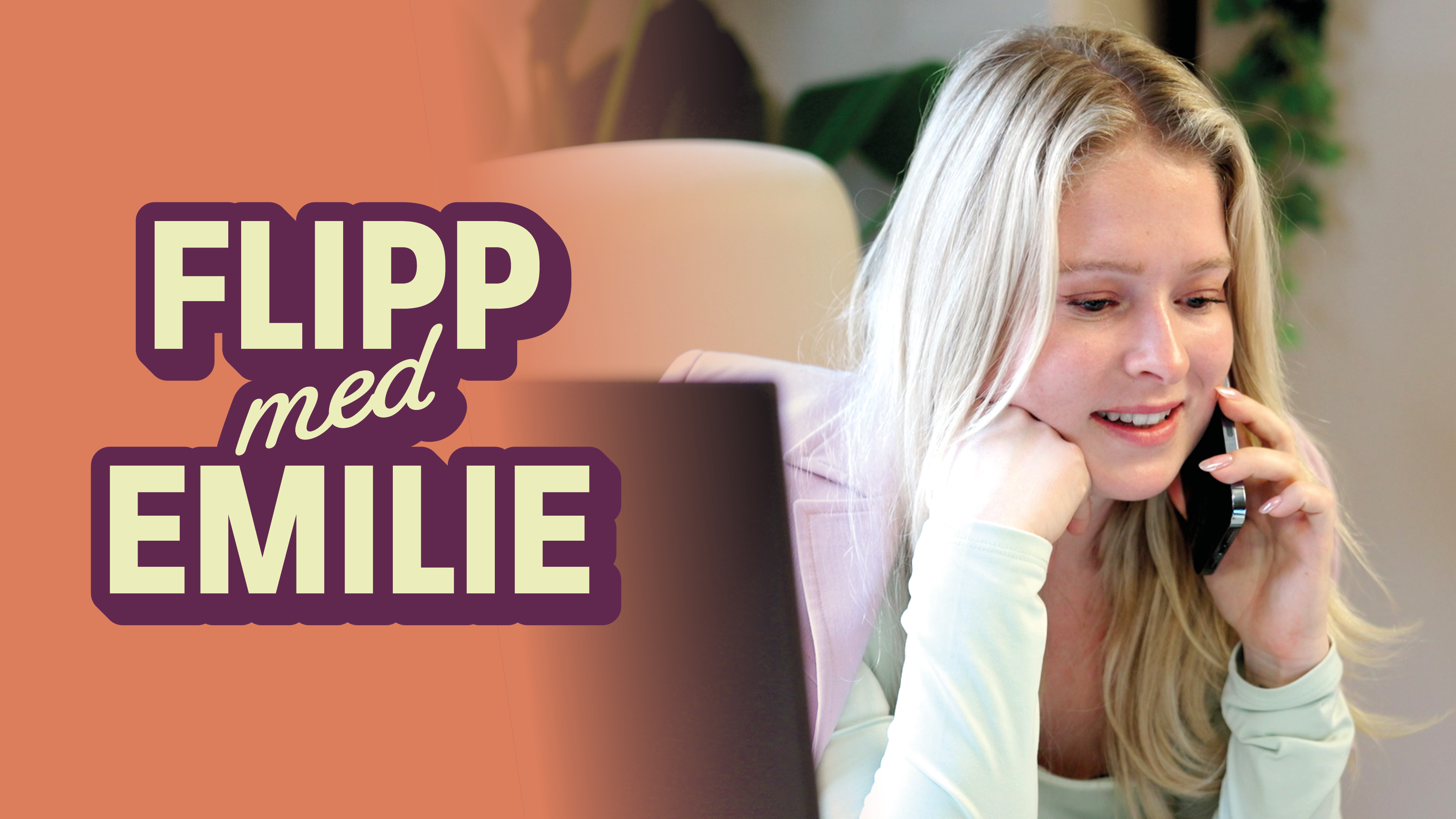 Flipp med Emilie