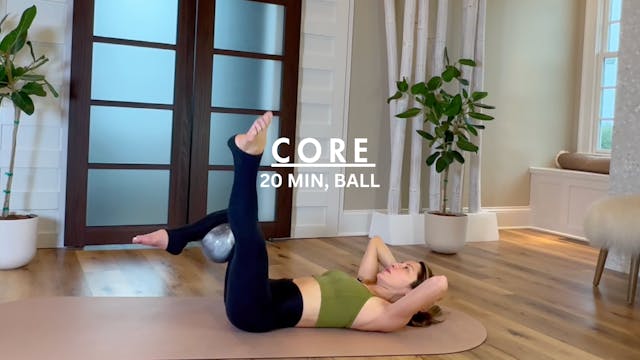 20 MIN: CORE W/BALL