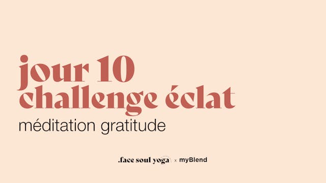 jour 10 : gratitude