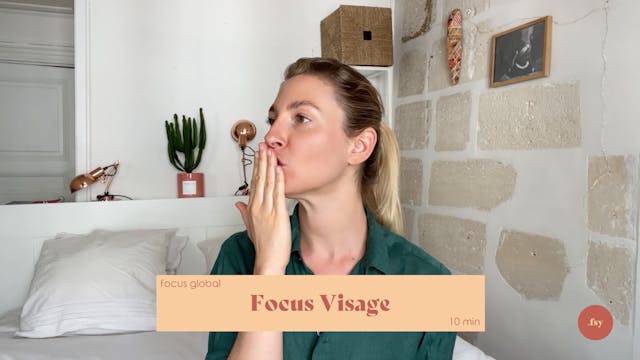 10 min - Focus Visage